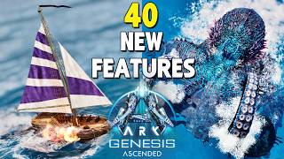 40 NEW Features With Genesis Ascended!