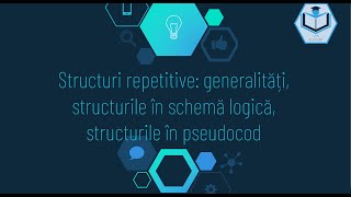 Structuri repetitive generalitati