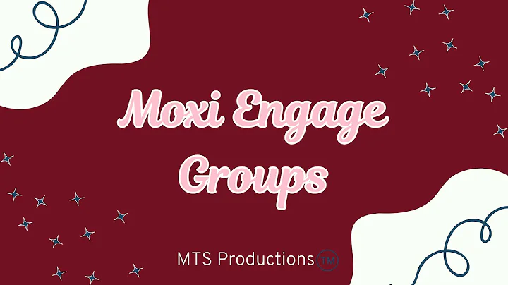 Moxi Engage Groups