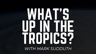 What's Up in the Tropics with Mark Sudduth - September 12, 2022