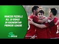Marcos Pizzelli's all 18 goals in Kazakshtan Premier League