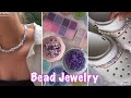 Making bead jewelry  tik tok compilation