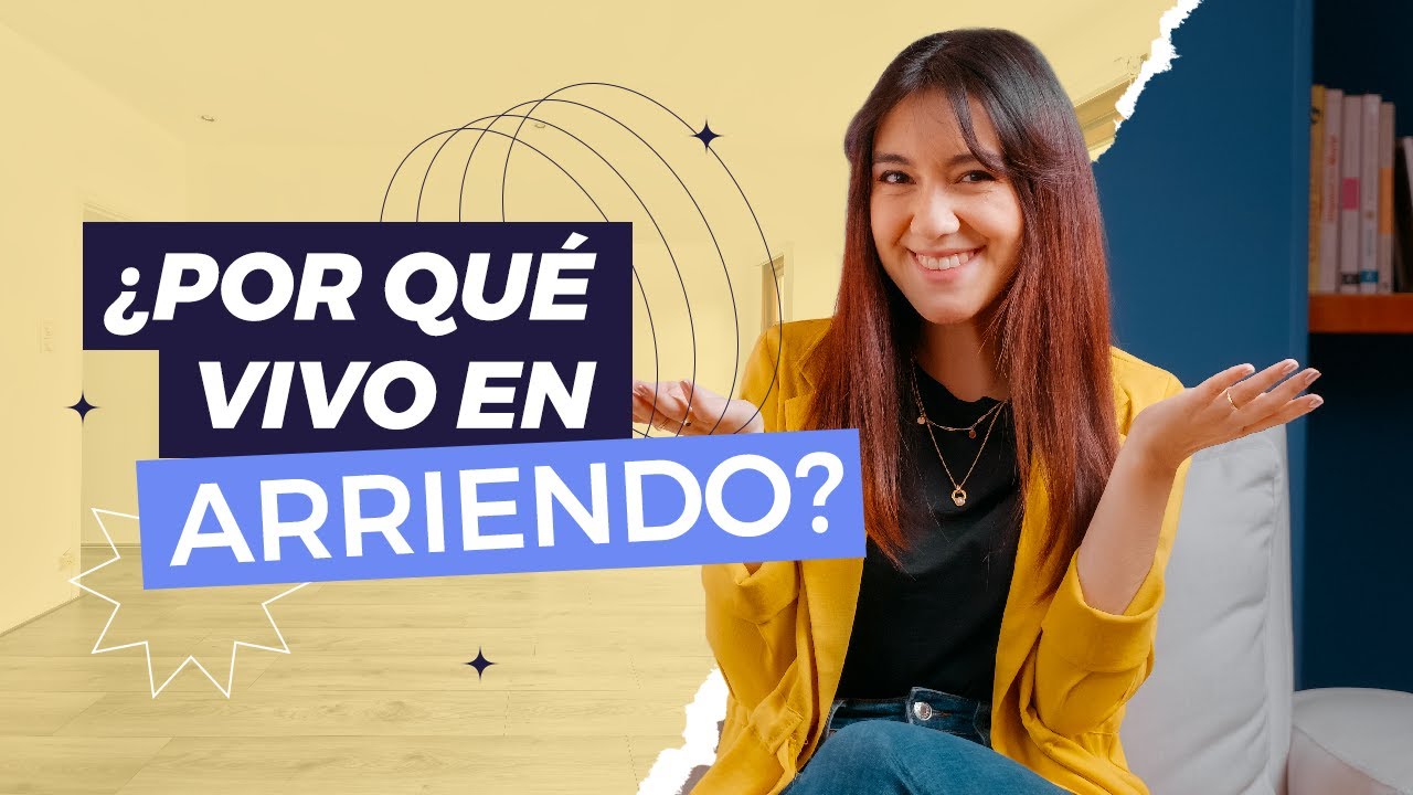 ¿Por qué prefiero VIVIR en ARRIENDO que en CASA PROPIA? Aquí te cuento TODO🏡🤔 - Domingo Financiero