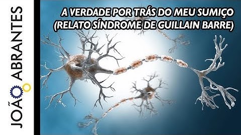 A verdade por trás do meu sumiço (relato Síndrome de Guillain Barre)