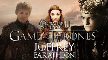 Lets Play CK2 AGOT: Joffrey Baratheon | Ep4 "Lannisters Pay Their Debts"