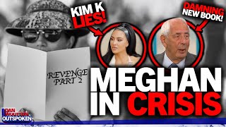 Famous "Damning new book" Meghan Markle panicked by new Tom Bower revelations as Kim Kardashian drama grows Wealth