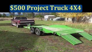 New Project Craigslist Find $500.00 GM Truck 4X4 2500