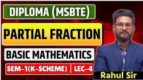 Diploma(MSBTE) Sem-1 Basic Mathematics | Chapter 3 | Partial Fraction | Lecture 4 | K-Scheme |