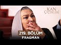 Kan Çiçekleri 219. Bölüm Fragman | 29 Aralık Cuma image