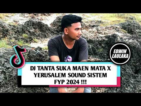 DJ TANTA SUKA MAEN MATA X YERUSALEM SOUND SISTEM FYP 2024 !!! ( EL FUNKY KUPANG )