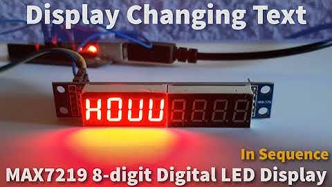 Arduino Display Changing Text on MAX7219 8-digit LED Display Using Sequence