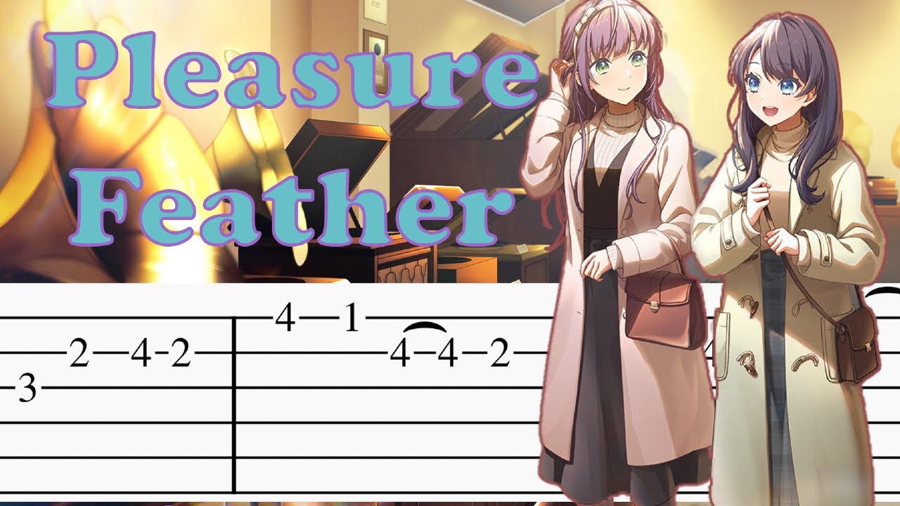 Pleasure Feather | Guitar Tab
