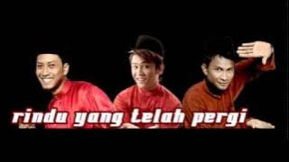 Akim,Black Dan Ag - Rindu Yang Telah Pergi