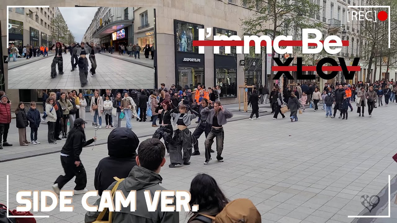 [SIDECAM | KPOP IN PUBLIC, FRANCE | ONE TAKE] ​⁠ - @XLOV_official ‘I’MMA BE’ | DANCE COVER by RE:Z