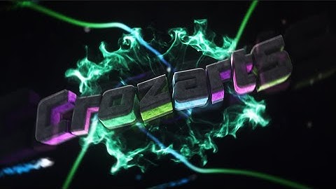 INTRO FOR CROZARTS V2 ft : Louby