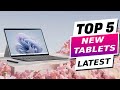 Top 5 best new tablets of 2024  the top tablets you can buy right now