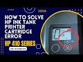 Fix hp ink tank printer error  solution for cartridge warning light