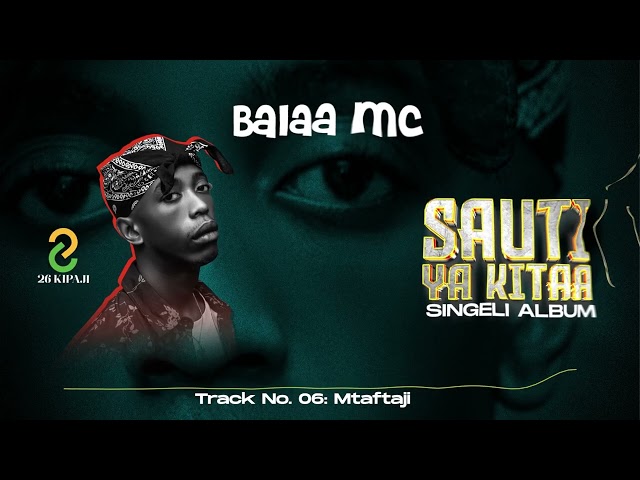 Balaa Mc - Mtaftaji ( Official Singel Audio ) class=