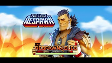 Respawnables The Last Respawn Loading screen Jan 21 2022