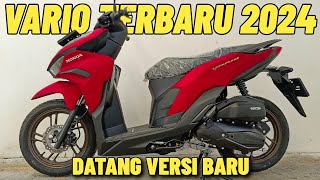 VARIO 125 TERBARU 2024 TELAH DATANG VERSI BARU YANG KAMU TUNGGU VARIAN WARNA PALING KEREN TIPE ISS