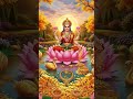 Karagre Vasate Lakshmi  🙏✨ Wake Up Rich 💰✨Attract Wealth Every Morning #Lakshmi #MantraShorts