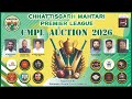 PLAYER AUCTION | CHHATTISGARH MAHATARI PREMIER LEAGUE | SEASON 2