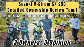 Suzuki VStrom SX 250 Detailed Ownership Review Tamil  | 3 owners 3 openion  | Vstrom vanglama