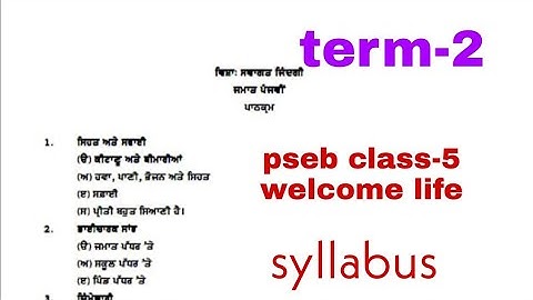 #pseb#class-5 Welcome life syllabus (term-2)2022