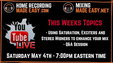 Mixing in Presonus Studio One | Improve Your Mix Using Saturation & Exciter Plugins | LIVE Stream