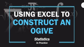 Using Excel to Construct an Ogive