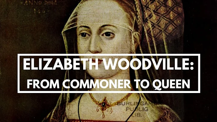ELIZABETH WOODVILLE, the White Queen of England | ...