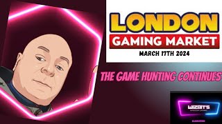 Game Hunting at the London Gaming Market March 17th 2024