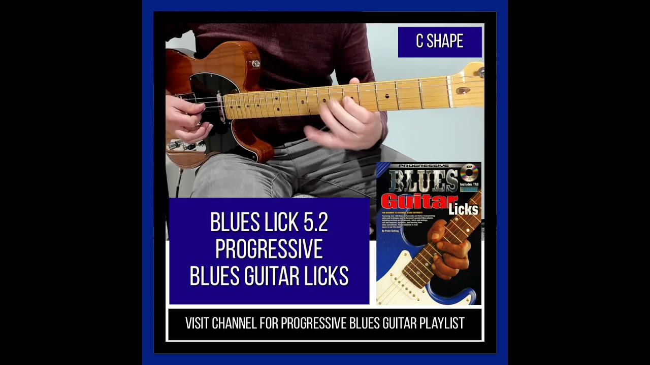 Blues Guitar Lick 5.2 - Progressive Blues Guitar Licks - C Shape