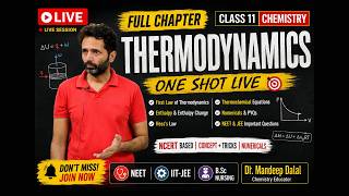 Lecture 9: Thermodynamics | Live Full Chapter 11th Board Chemistry (NEET, IIT-JEE, B.Sc Nursing)