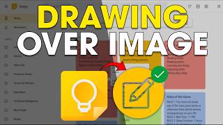 How To Add Drawing Over a Note Image in Google Keep (Tutorial)