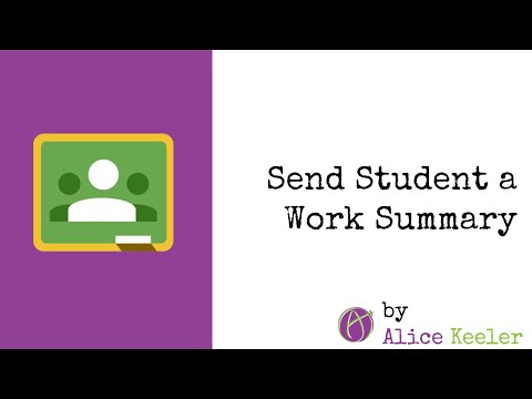 Send Student Work Summary in an email from Google Classroom