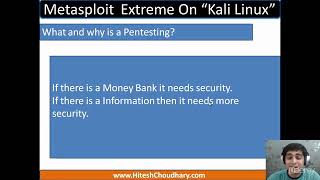 Lecture 4 What is Pentesting and why (Metasploit Extreme on Kali Linux) 2020