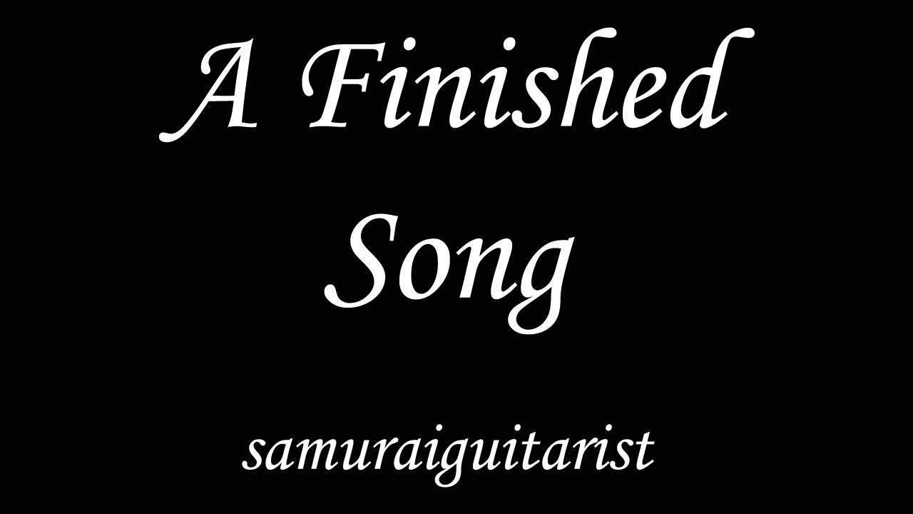 A Finished Song (samuraiguitarist and Édipo Thibes) - Download MP3:
https://goo.gl/E9appL