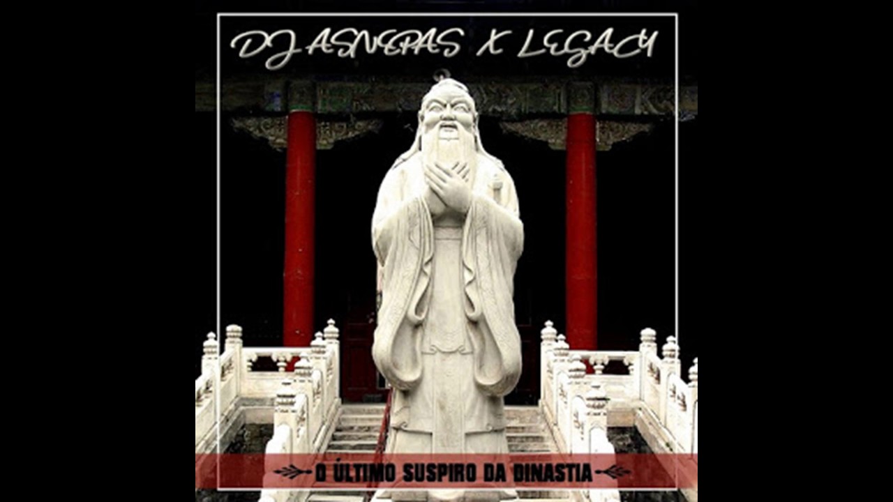 Dj Asnepas & Legacy   O Último Suspiro da Dinastia 2o17