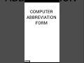 Computer Abbreviation Form | Part 1 Basic computer course Tutorial in Hindi #shorts #computer #forms