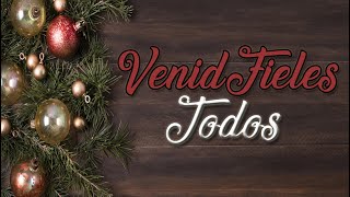 Venid, Fieles Todos  | Odrys Quéliz (LA IBI) - Canciones de Navidad