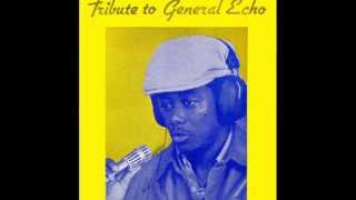 General Echo - Bun Bun (Tribute To General Echo - 1983)