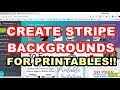Create Stripe Backgrounds For Printables On Canva - Easy Canva Tutorials