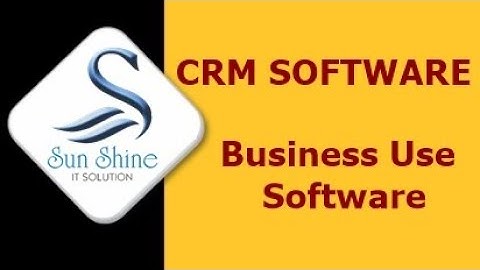 CRM  Software - Complate Information about CRM Software