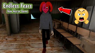 Endless Fears - New Horror Game Escape Full Gameplay