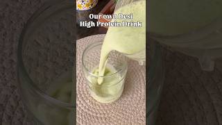 Our own desi high protein drink 😍#recipe #viral #food #easyrecipe #cooking #shorts #highprotein