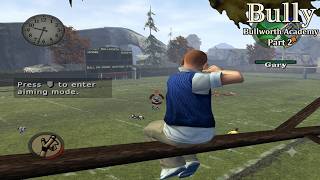 BULLWORTH ACADEMY GAMEPLAY WALKTHROUGH NO COMMENTARY PART 2