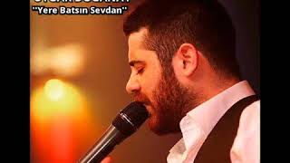 Uygar Doğanay Yere Batsın Sevdan 2018