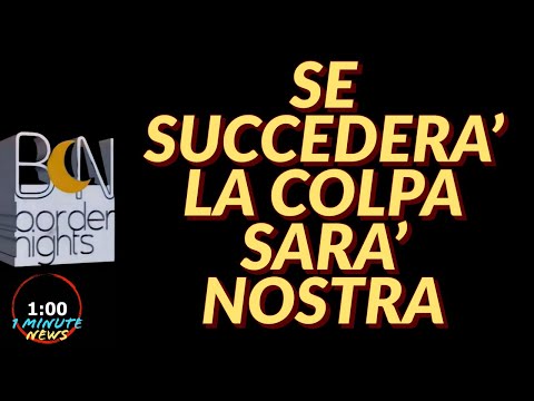 SE SUCCEDERA' LA COLPA SARA' NOSTRA - 1 Minute News 