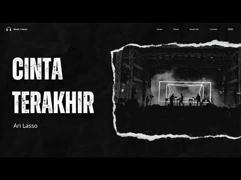 CINTA TERAKHIR - ARI LASSO | PARAS TERA